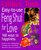 Lillian Too's Easy-To-Use Feng Shui For Love: 168 Ways To Happiness--Enhance Your Relationships Energize Your Friendships, Maximize Your Love Potential