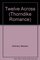 Twelve Across (Thorndike Press Large Print Romance Series)