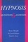 Hypnosis: Questions & Answers