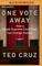 One Vote Away: How a Single Supreme Court Seat Can Change History