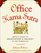 Office Kama Sutra: Being a Guide to Delectation & Delight in the Workplace