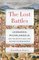 The Lost Battles: Leonardo, Michelangelo and the Artistic Duel That Defined the Renaissance (Vintage)