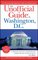 The Unofficial Guide to Washington, D.C. (Unofficial Guides)