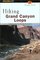 Hiking Grand Canyon Loops (Regional Hiking Series)