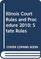 Illinois Court Rules and Procedure 2010: State Rules