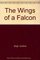 The Wings of a Falcon