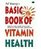 Pol Koenig's Basic Book of Vitamin Health