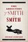 The Abduction of Smith and Smith: A Novel