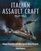 Italian Assault Craft, 1940-1945: Human Torpedoes and other Special Attack Weapons