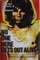 No One Here Gets Out Alive: The Celebrated Biography of Jim Morrison