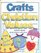Crafts For Christian Values (Kathy Ross Crafts)
