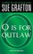 O is for Outlaw (Kinsey Millhone, Bk 15)