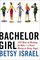 Bachelor Girl : 100 Years of Breaking the Rules--a Social History of Living Single