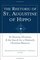 The Rhetoric of St. Augustine of Hippo: De Doctrina Christiana and the Search for a Distinctly Christian Rhetoric (Studies in Rhetoric & Religion)