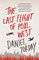 The Last Flight of Poxl West: A Novel