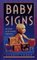 BABY SIGNS : How to Discover Your Child's Personality Through the Stars