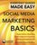 Social Media Marketing: Expert Advice, Made Easy (Everyday Guides Made Easy)