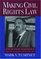 Making Civil Rights Law: Thurgood Marshall and the Supreme Court, 1956-1961
