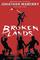 Broken Lands (Broken Lands, Bk 1)