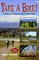 Take a Bike! A Guide to the Denver Area's Urban Trails (3rd Edition)