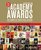 The Academy Awards®: The Complete Unofficial History -- Revised and Up-to-date