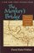 The Monkey's Bridge: Mysteries of Evolution in Central America