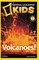 National Geographic Kids Volcanoes!