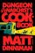 The Dungeon Anarchist's Cookbook (Dungeon Crawler Carl, Bk 3)