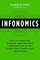 Infonomics: How to Monetize, Manage, and Measure Information as an Asset for Competitive Advantage