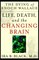 The Dying of Enoch Wallace: Life, Death, and the Changing Brain