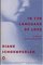 In the Language of Love: A Novel in 100 Chapters