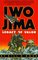 Iwo Jima : Legacy of Valor