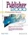 Publisher 2000: Get Professional Results
