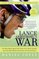 Lance Armstrong's War : One Man's Battle Against Fate, Fame, Love, Death, Scandal, and a Few Other Rivals on the Road to the Tour de France