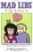 Mad Libs in Love: World's Greatest Word Game (Mad Libs)