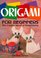 Origami for Beginners: The Creative World of Paperfolding