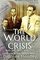 THE WORLD CRISIS AND THE ONLY WAY OUT: A Collection of Jesse Hendley Sermons