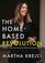 The Home-Based Revolution: Create Multiple Income Streams from Home