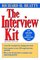 The Interview Kit, 2nd Edition