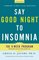 Say Good Night to Insomnia (Updated Edition)