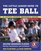The Little League Guide to Tee Ball : Helping Beginning Players Develop Coordination and Confidence