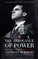 The Arrogance of Power : The Secret World of Richard Nixon