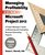 Managing Profitability Using Microsoft Project 2013: A Project Manager's Guide to Measuring and Controlling Revenue-Generating Projects