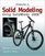 Introduction to Solid Modeling Using SolidWorks 2008 with SolidWorks Student Design Kit (McGraw-Hill Graphics)
