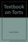 Textbook on Torts (Textbook)