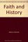 FAITH AND HISTORY (Faith & History Hre)