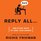 Reply All... and Other Ways to Tank Your Career (Audio CD) (Unabridged)