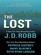 The Lost: Missing in Death / The Dog Days of Laurie Summer / Lost in Paradise / Legacy (Large Print)