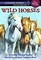 Wild Horses (Our Wild World) (Stepping Stones)