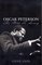 Oscar Peterson : The Will to Swing